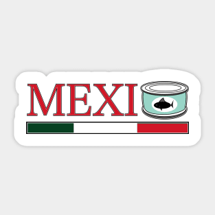 MexiCAN Sticker